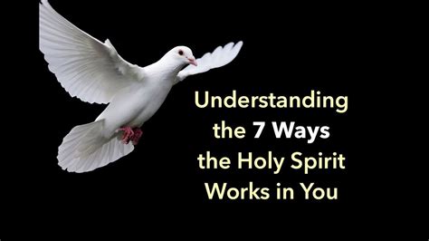 Understanding How And Why The Holy Spirit Works In Christians Youtube