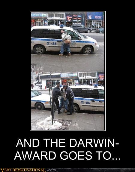 And The Darwin Award Goes To Very Demotivational Demotivational
