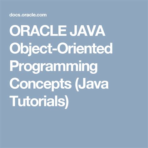 ORACLE JAVA Object-Oriented Programming Concepts (Java ...