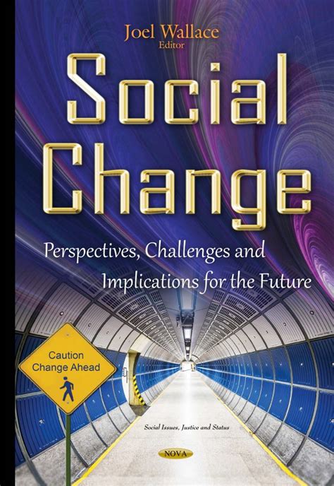 Social Change Perspectives Challenges And Implications