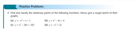 Solved Practice Problems 6 Find And Classify The Stationary