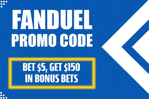 fanduel promo code bet 5 on nba or cbb get 150 in bonus bets