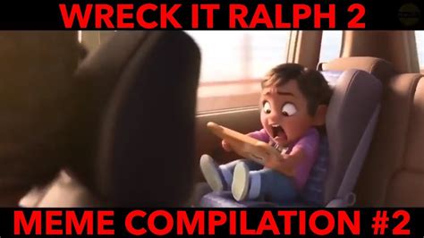 Wreck It Ralph 2 Meme Compilation 2 Youtube