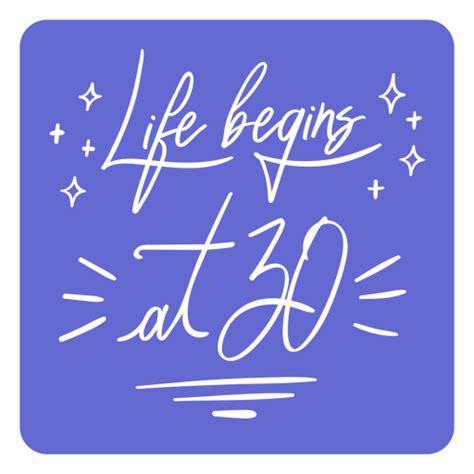 Life Begins At 30 Cut Out Quote Png And Svg Design For T Shirts