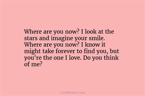 Quote Where Are You Now I Look At Coolnsmart