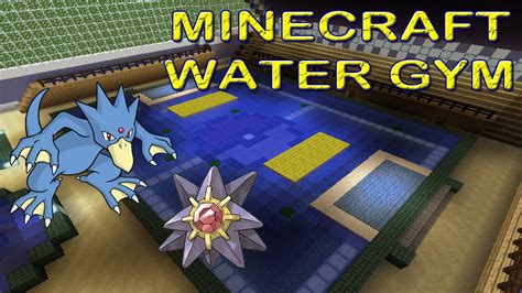 Minecraft Pokémon Water Gym Youtube