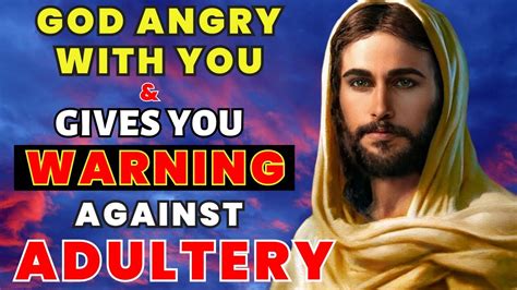 Gods Warning Against Adultery God Message For You Today Gods