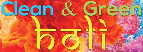 35 Best Happy Eco Friendly Holi Slogans For Posters Banners And Images