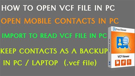 How To Open Vcf File In Pc Or Laptop To Keep Contacts As A Backup Youtube