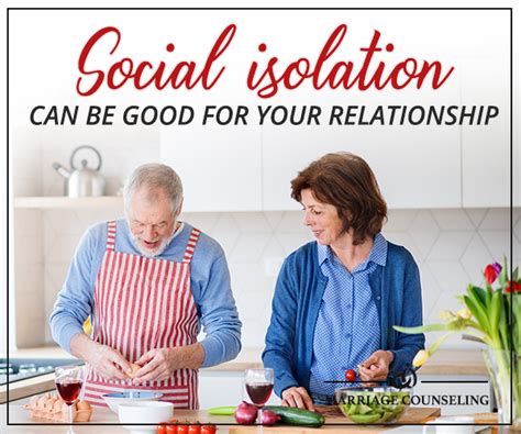 Social Isolation Can Be Good For Your Relationship The Couples Expert