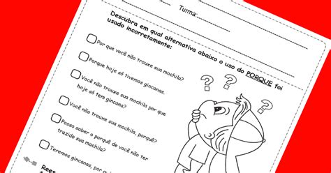 Atividades Uso Dos Porquês 4 Ano Com Gabarito