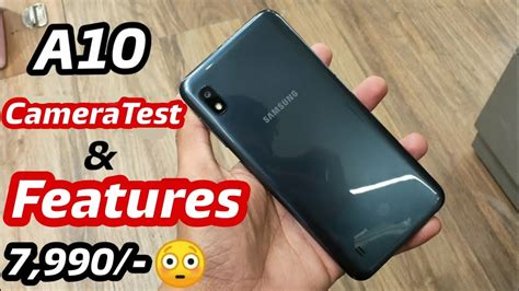 Samsung Galaxy A10 Camera Test And Features 7990 All Stuff Youtube