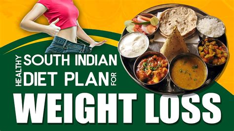 7 Day South Indian Diet Chart For Weight Loss Healthy Life Happy