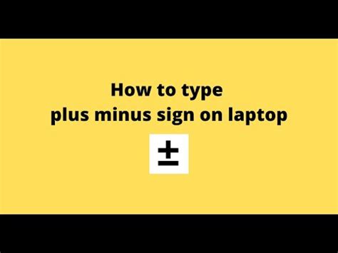 How To Type Plus Minus Sign On Laptop YouTube