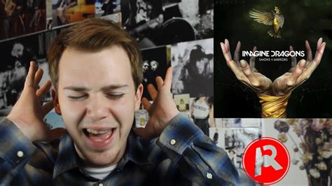 Imagine Dragons Smoke Mirrors Album Review Youtube