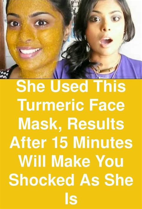 She Used This Turmeric Face Mask Results After 15 Minutes Will Make You Shocked As She Is If