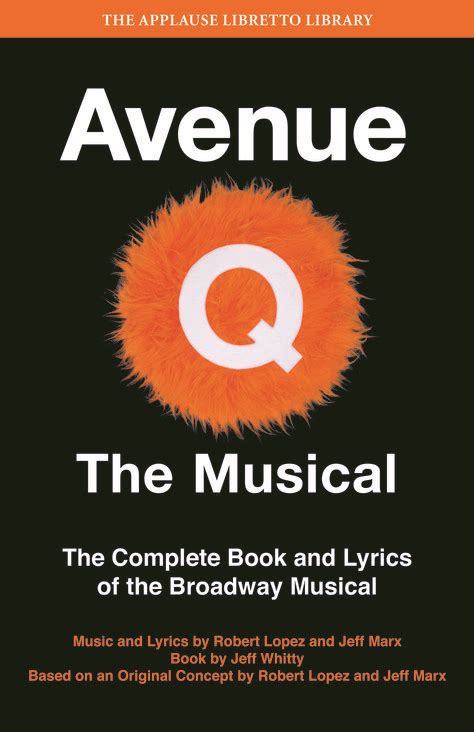 Avenue Q The Musical Avenue Q Musicals Broadway Shows Musical Theatre