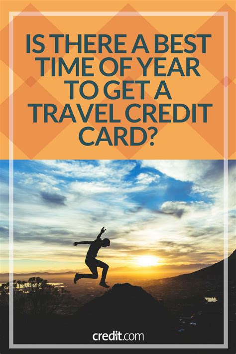 Be sure to read closely before. Is There a Best Time of Year to Get a Travel Credit Card? | Travel credit cards, Credit card, Travel