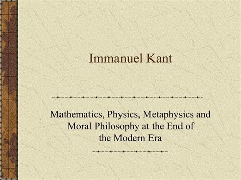 Ppt Immanuel Kant Powerpoint Presentation Free Download Id579523