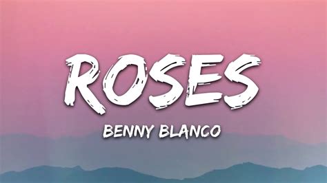 Benny Blanco Juice Wrld Roses Lyrics Ft Brendon Urie Youtube
