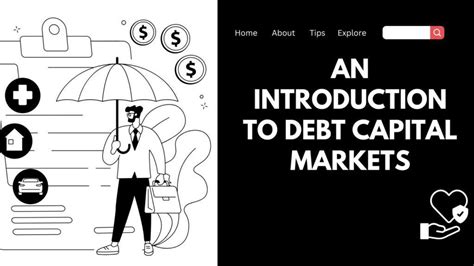 An Introduction To Debt Capital Markets