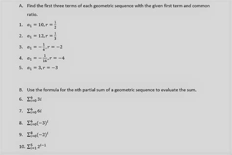 Solved A Find The First Three Terms Of Each Geometric