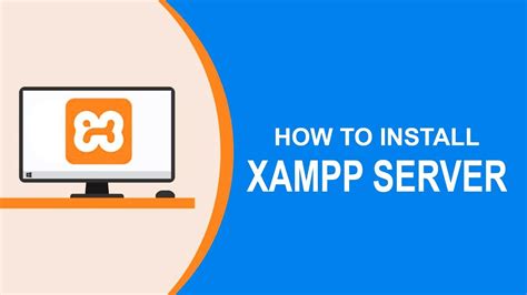 How To Install Xampp Server On Windows Xampp Step By Step
