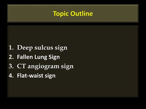 Deep Sulcus Sign Fallen Lung Sign Ct Angiogram Sign Flat Waist Sign