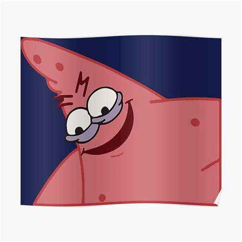 Patrick Meme Poster For Sale By One Lonely Boy Redbubble