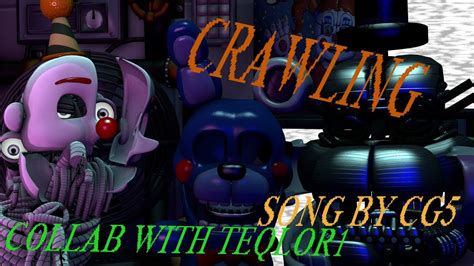 Sfm Fnaf Crawling By Cg5 Collab With Teqlor1 Youtube