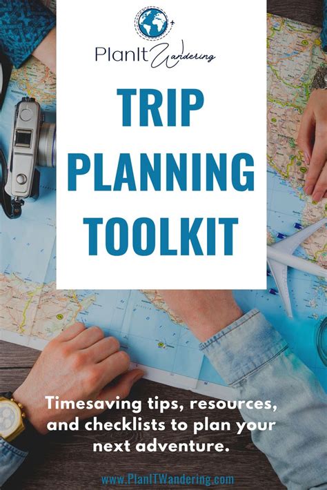 Ultimate Trip Planning Toolkit Trip Planning How To Plan Trip