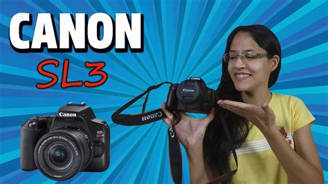 Comprei Uma Câmera Nova Canon Sl3 Youtube