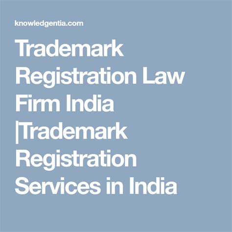 Trademark Registration Law Firm India Trademark Registration Services