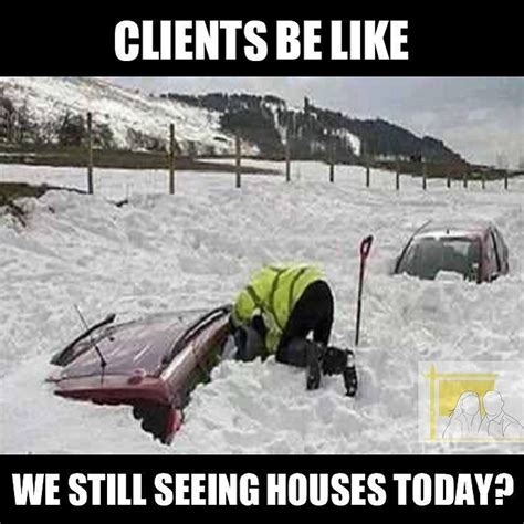 Yes Were Working Today Realestate Winter Snow