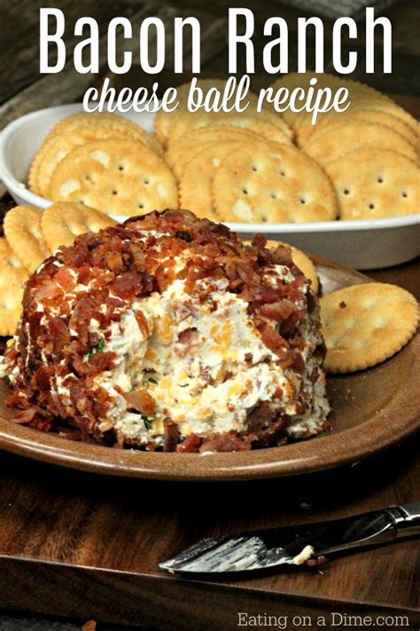 Bacon Ranch Cheese Ball Recipe Easy Appetizer Bacon