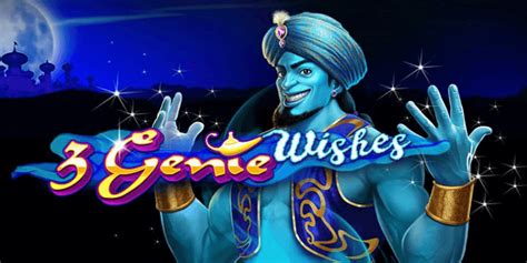 3 Genie Wishes Up To 500 Free Spins Play Online Slots Slots Racer