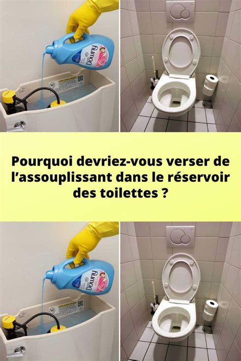 Pourquoi devriez vous verser de lassouplissant dans le réservoir des