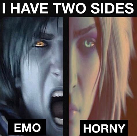 Emo Horny I Have Two Sides Know Your Meme