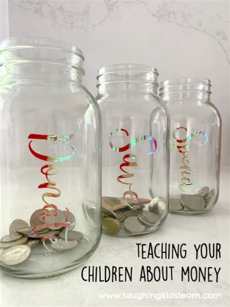 Teach Children About Money With Jars Laughing Kids Learn