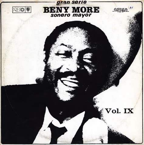 Gran Serie Beny Moré Sonero Mayor Vol Ix Discogs