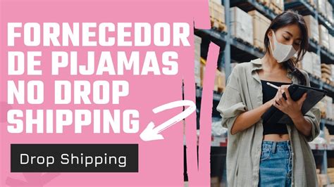 Fornecedor De Pijamas No Atacado Para Revenda E Drop Shipping Nacional