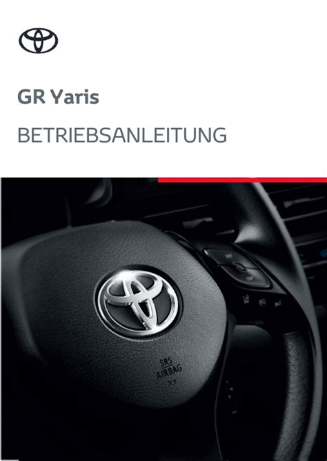 2023 Toyota GR Yaris Betriebsanleitung PDF Manual 482 Pages