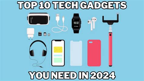 Unleash The Future The Top 10 Tech Gadgets You Need In 2024 Profirebuzz