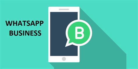 Whatsapp Business Guía útil Para Su Correcta Implementación 2019 2020