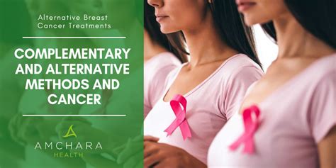 Breast Cancer And Alternative Breast Cancer Treatments