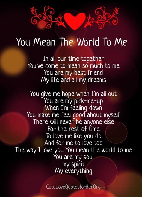 You Mean The World To Me Poems For Her And Him Relationship Poems Love