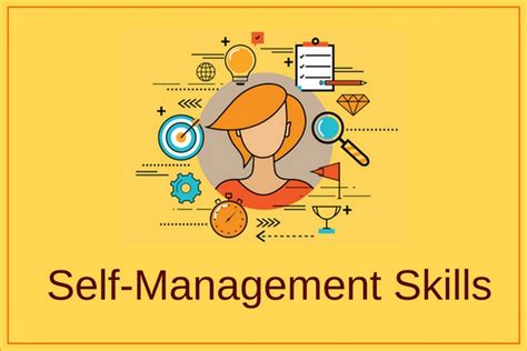 7 Best Self Management Skills Learn To Manage Yourself