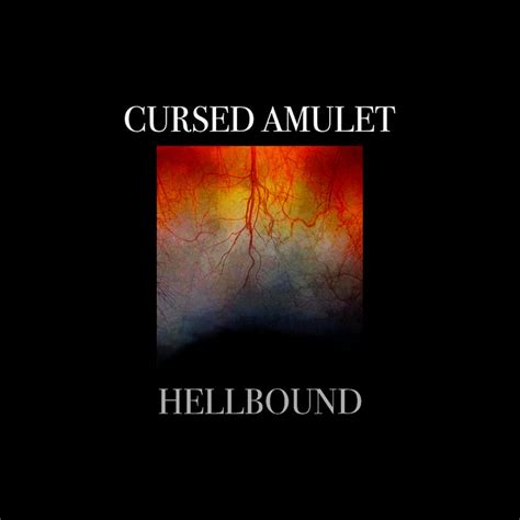 Hellbound Cursed Amulet Cursed Amulet