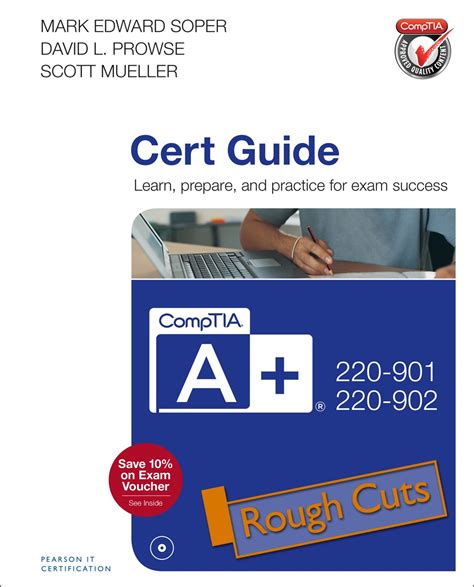Check spelling or type a new query. CompTIA A+ 220-901 and 220-902 Cert Guide, Rough Cuts, 4th Edition | Pearson IT Certification