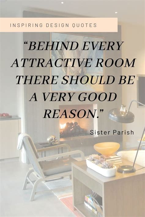 Inspirational Design Quote From Sister Parish Interior Design Quotes